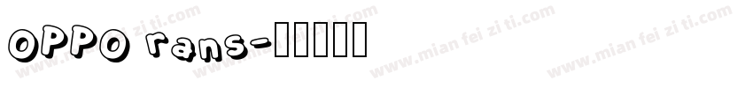 OPPO rans字体转换